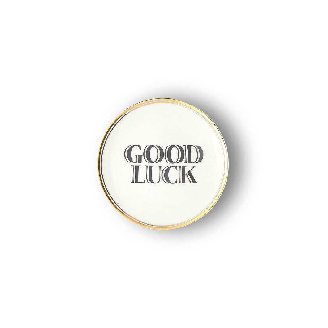 GOOD LUCK PORCELAIN PLATE