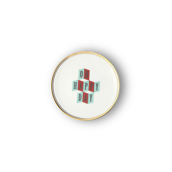 OH HAPPY DAY PORCELAIN PLATE